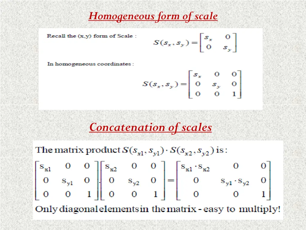 homogeneous form of scale
