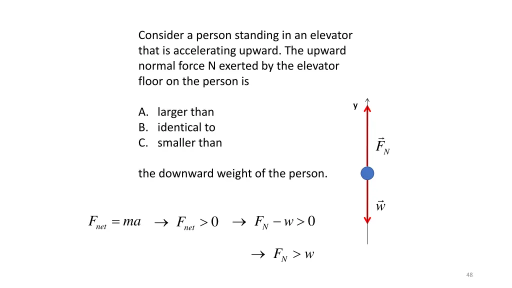 consider a person standing in an elevator that 4