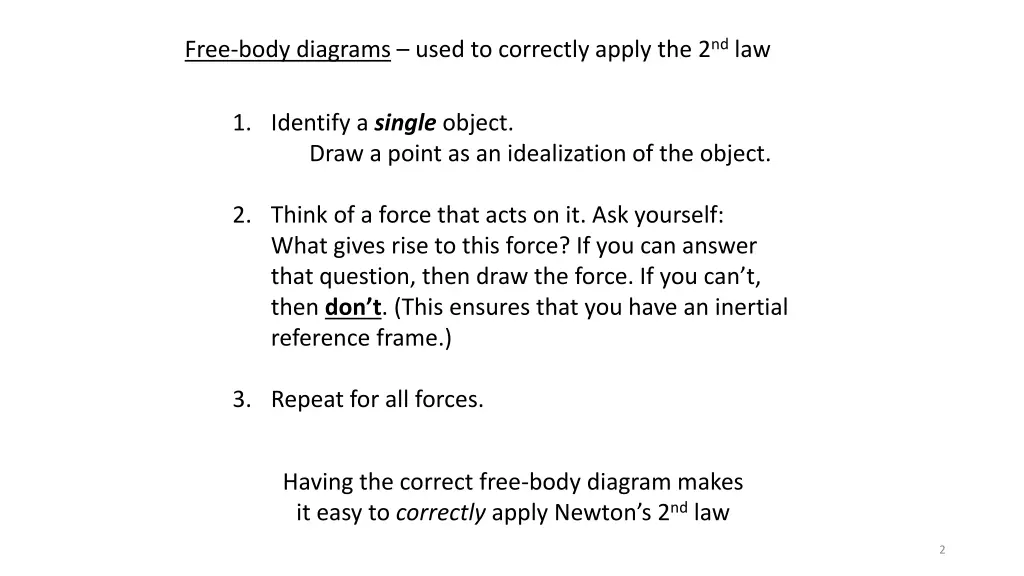 free body diagrams used to correctly apply