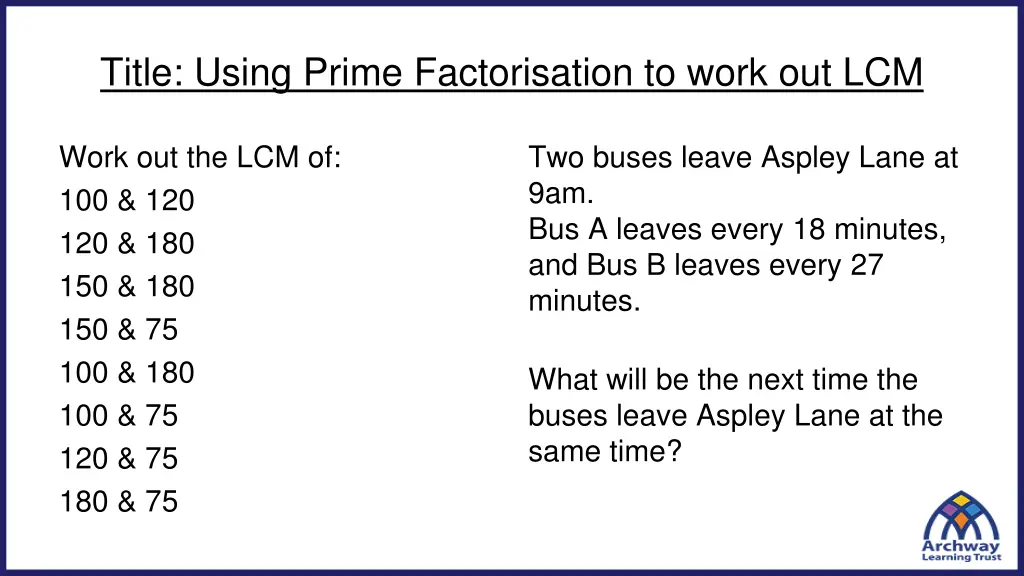 title using prime factorisation to work out lcm