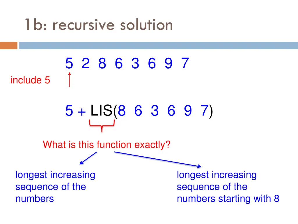 1b recursive solution 3