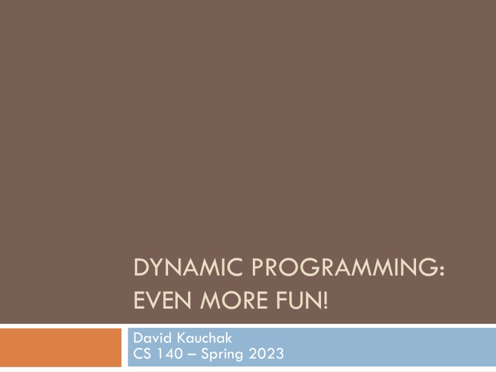 dynamic programming even more fun