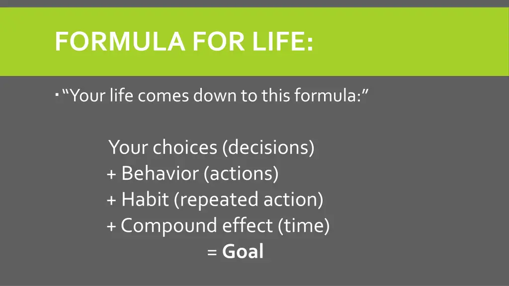 formula for life