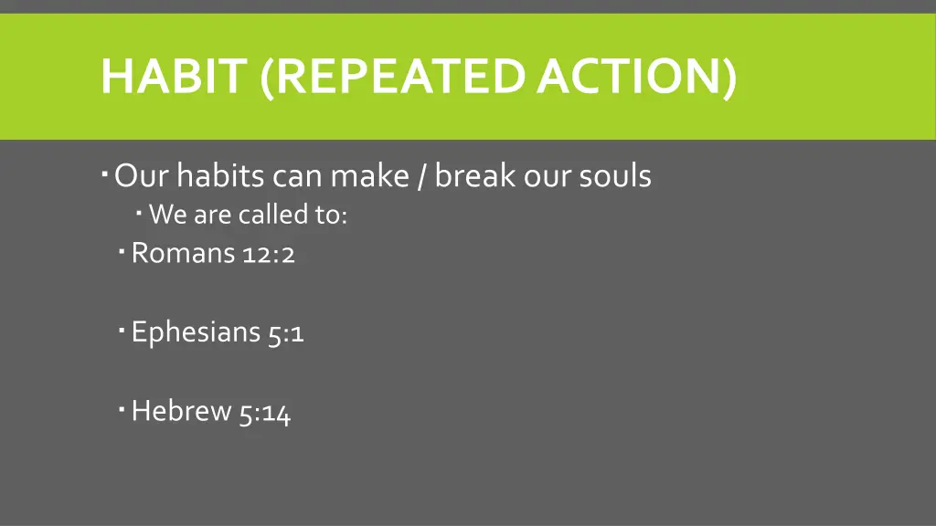habit repeated action 1