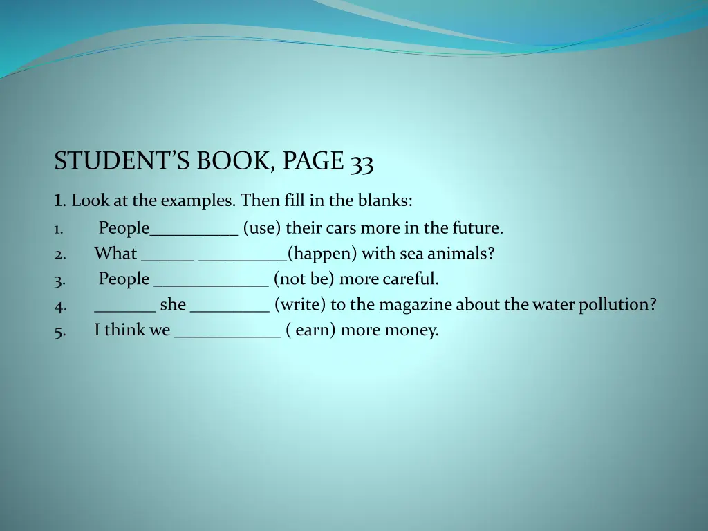 student s book page 33 1 look at the examples