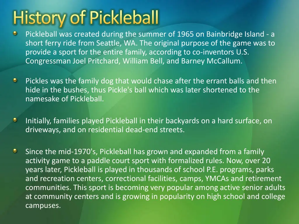 history of pickleball pickleball was created