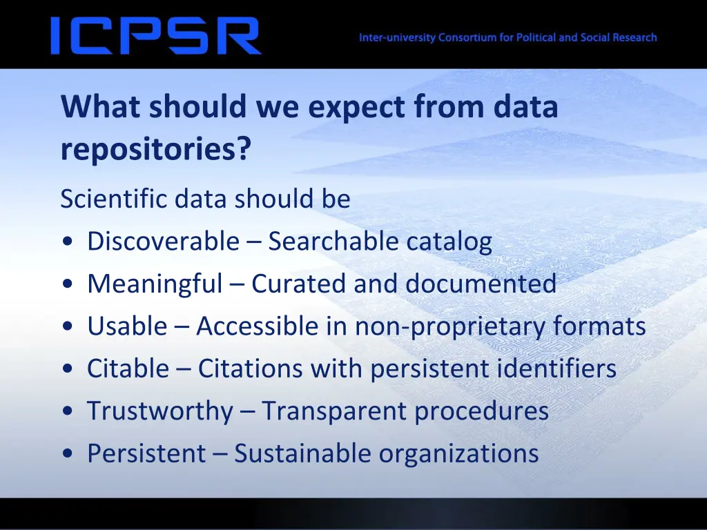 what should we expect from data repositories