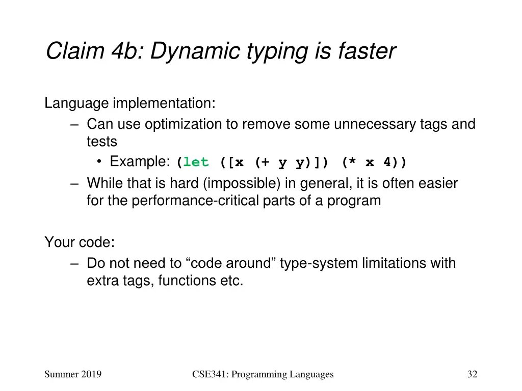 claim 4b dynamic typing is faster