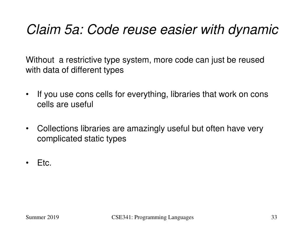 claim 5a code reuse easier with dynamic