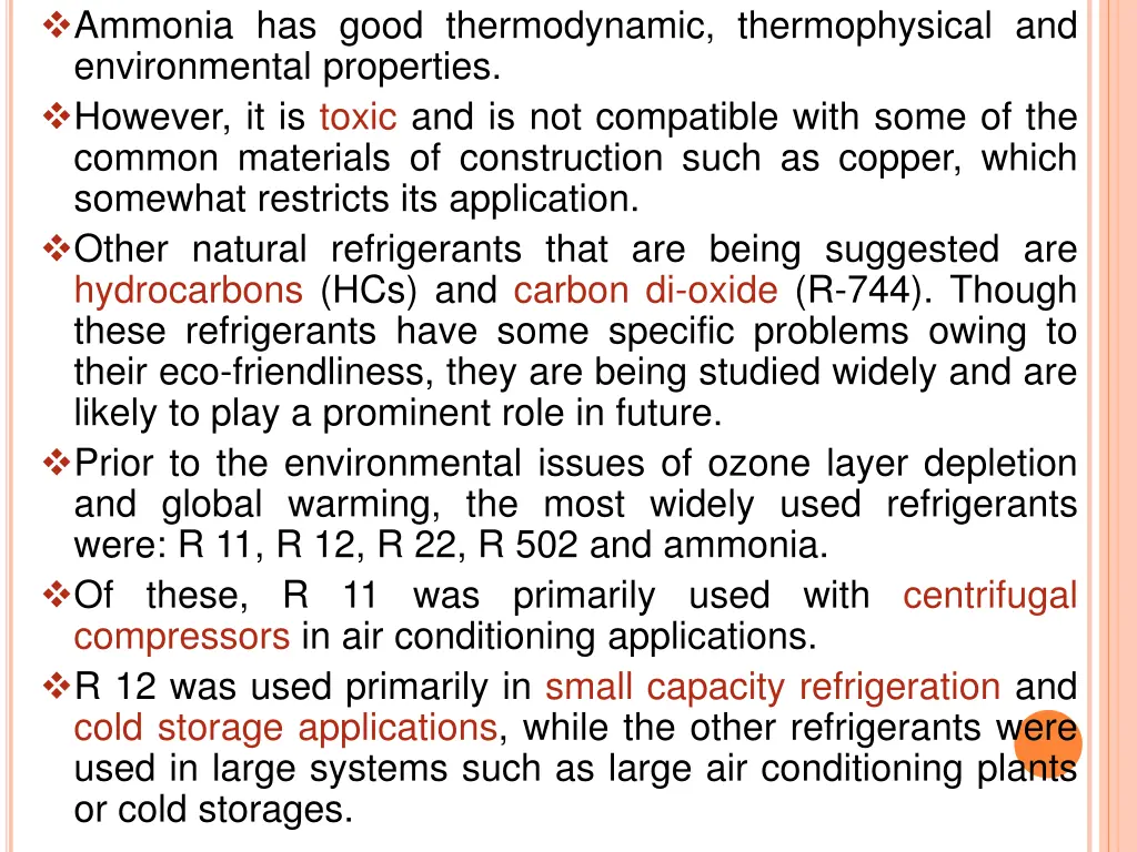 ammonia has good thermodynamic thermophysical
