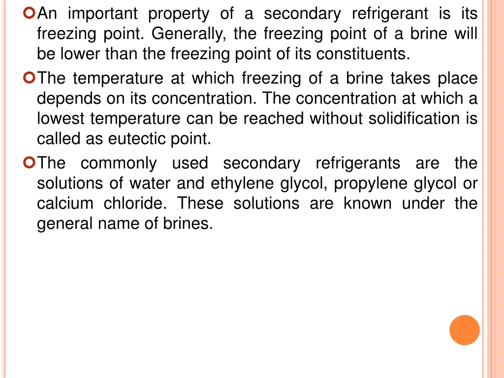 an important property of a secondary refrigerant