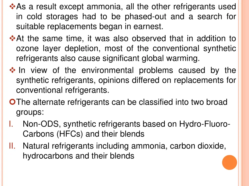as a result except ammonia all the other