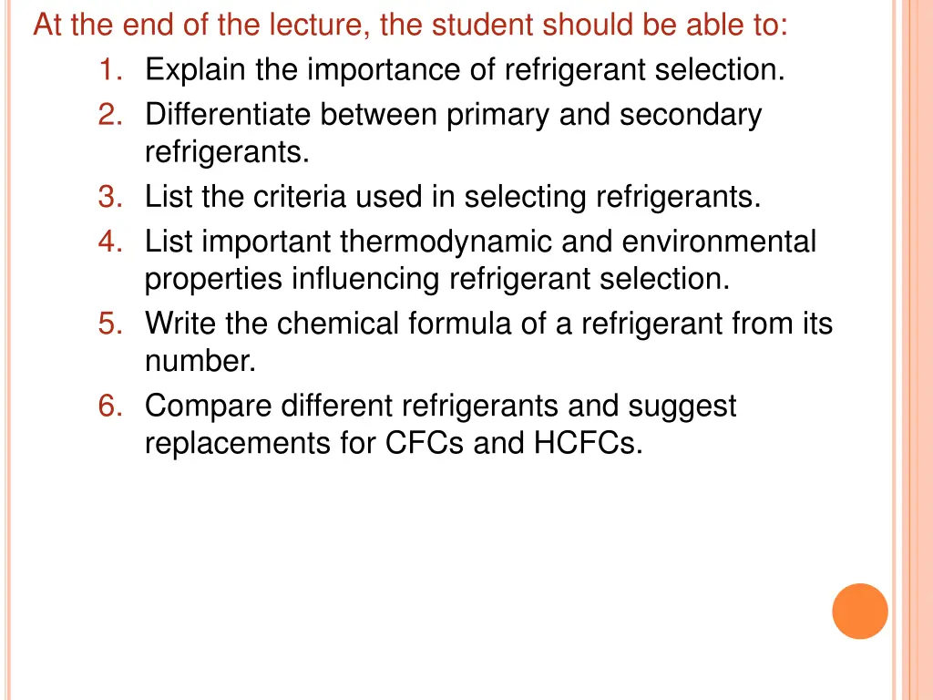 at the end of the lecture the student should