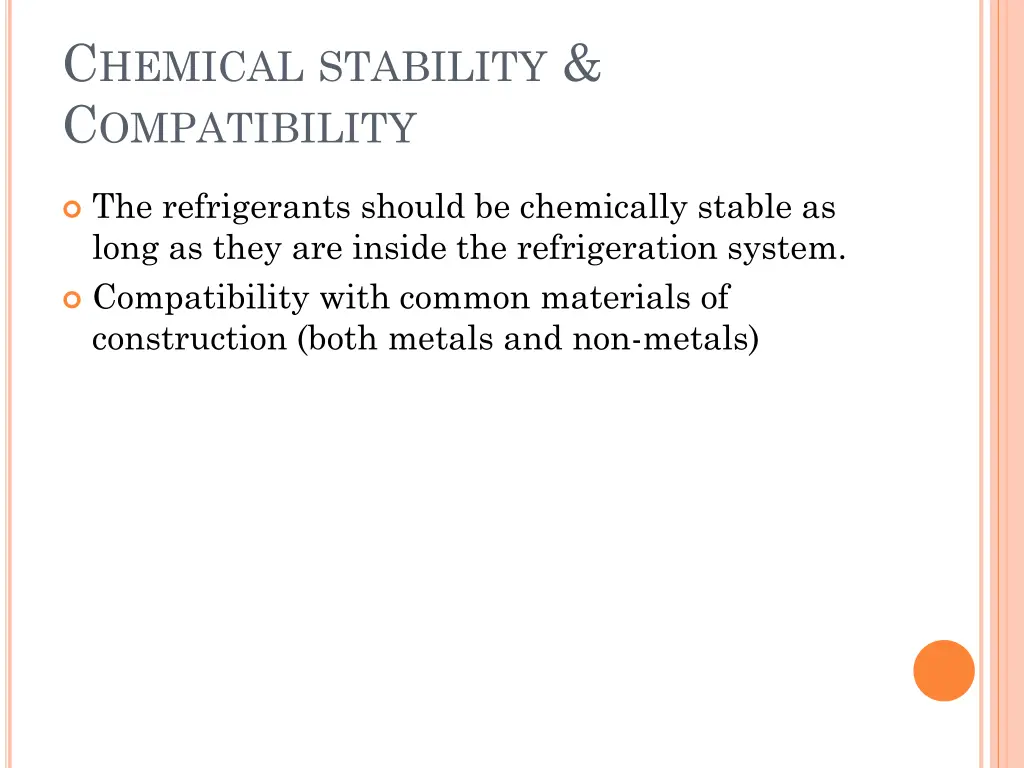 c hemical stability c ompatibility