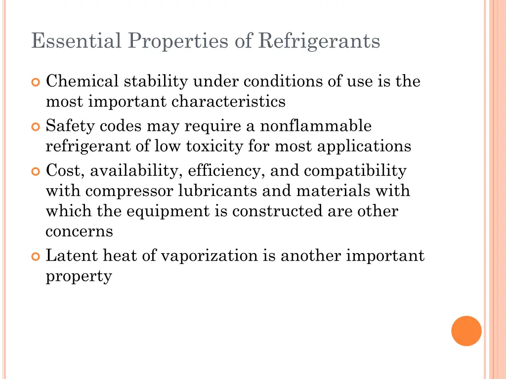 essential properties of refrigerants