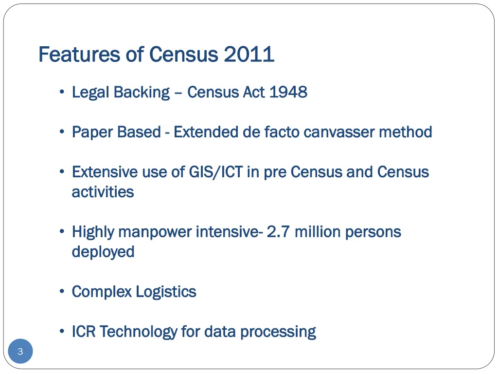 features of census 2011 features of census 2011