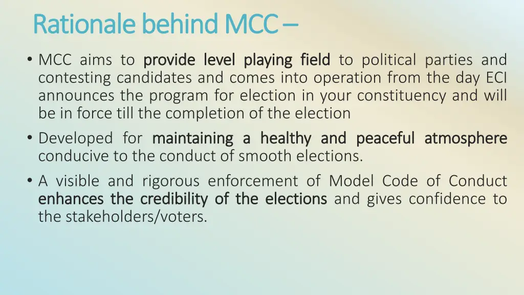 rationale behind rationale behind mcc mcc aims