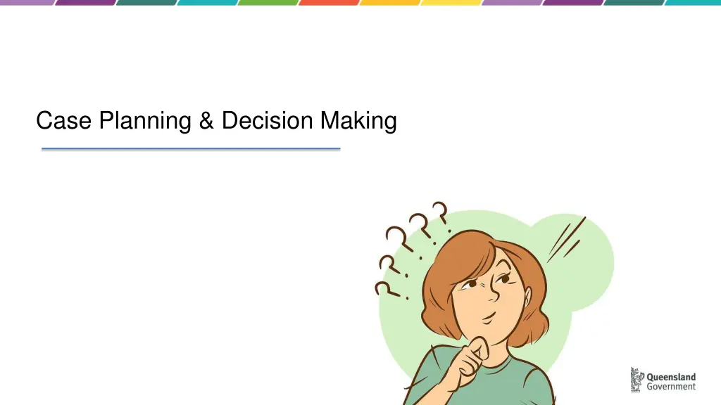 case planning decision making