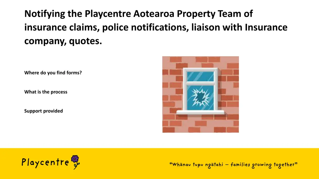 notifying the playcentre aotearoa property team