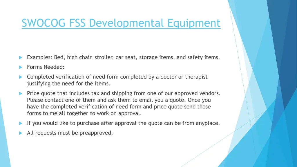 swocog fss developmental equipment
