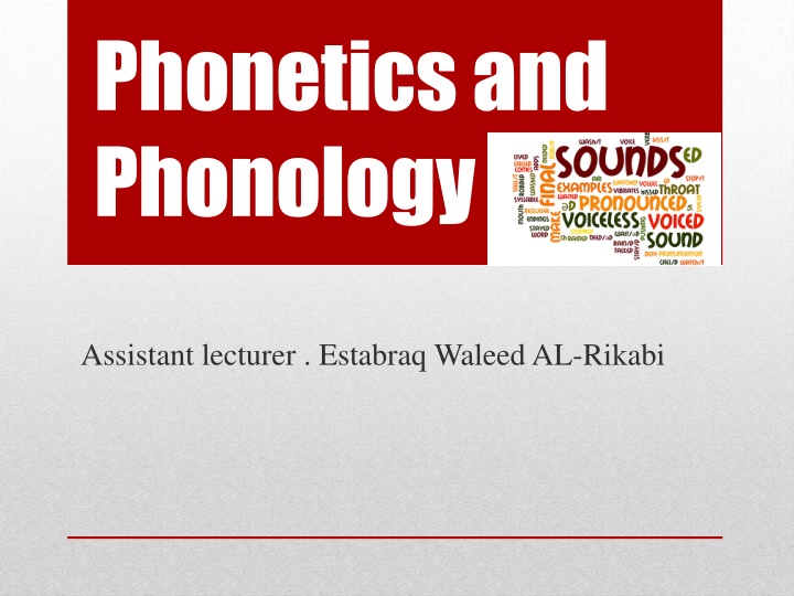 phonetics and phonology