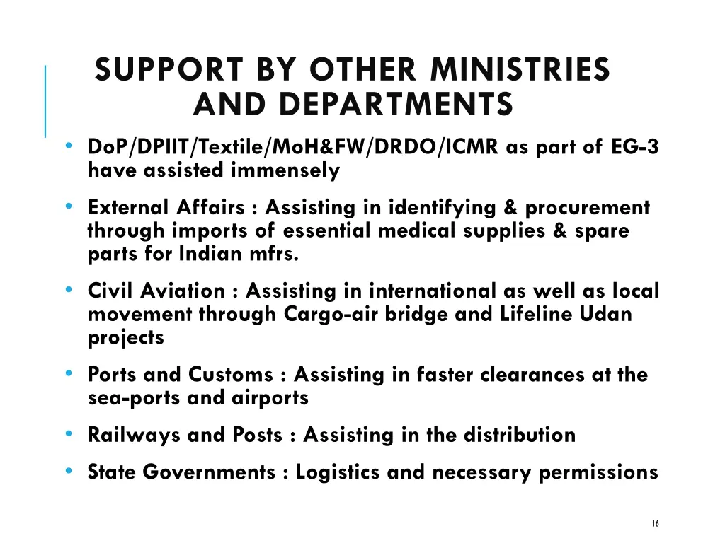 support by other ministries and departments