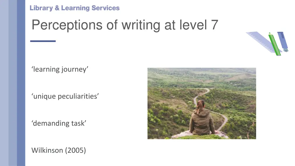 perceptions of writing at level 7 1