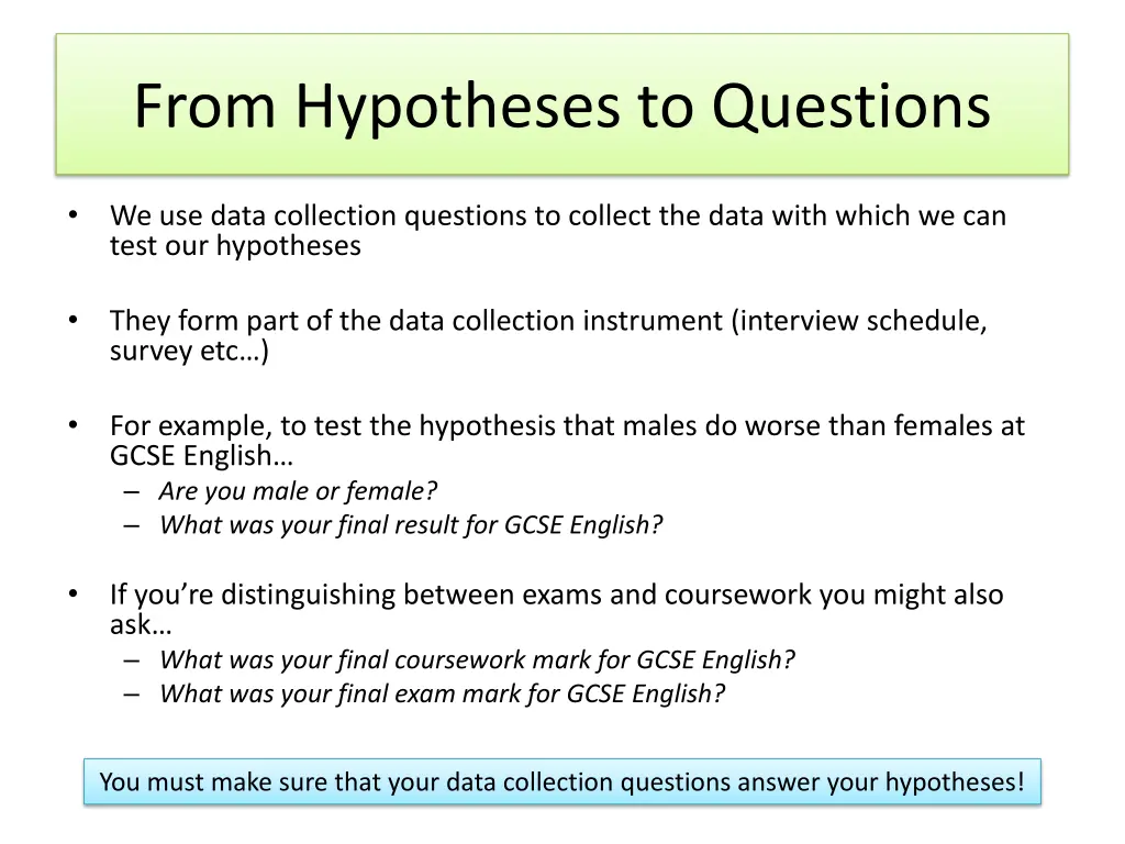 from hypotheses to questions