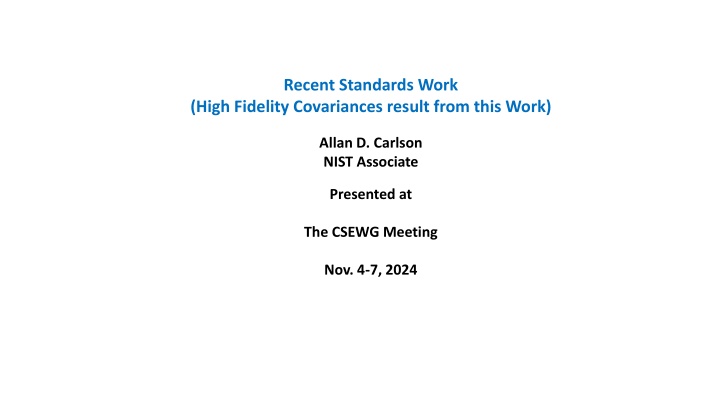 recent standards work