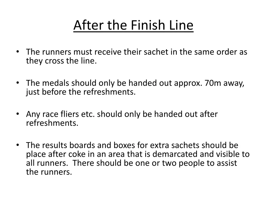 after the finish line