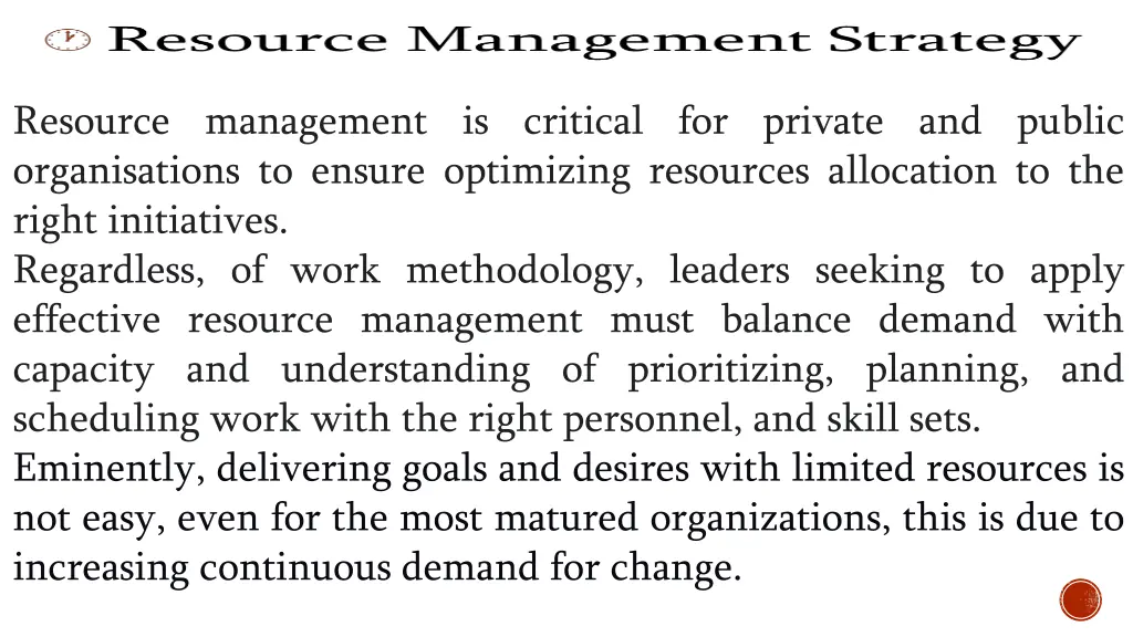 resource management is critical for private