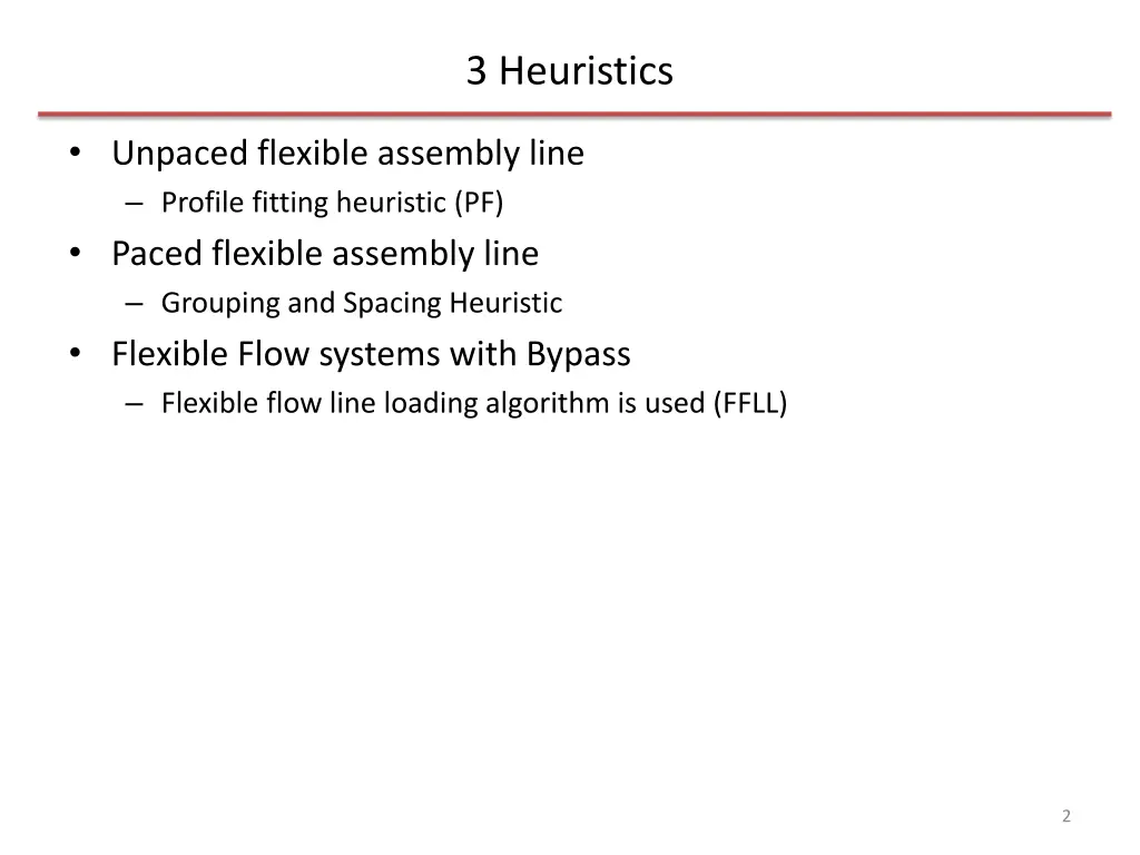 3 heuristics
