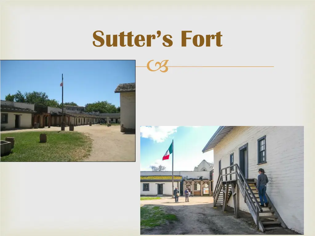 sutter s fort