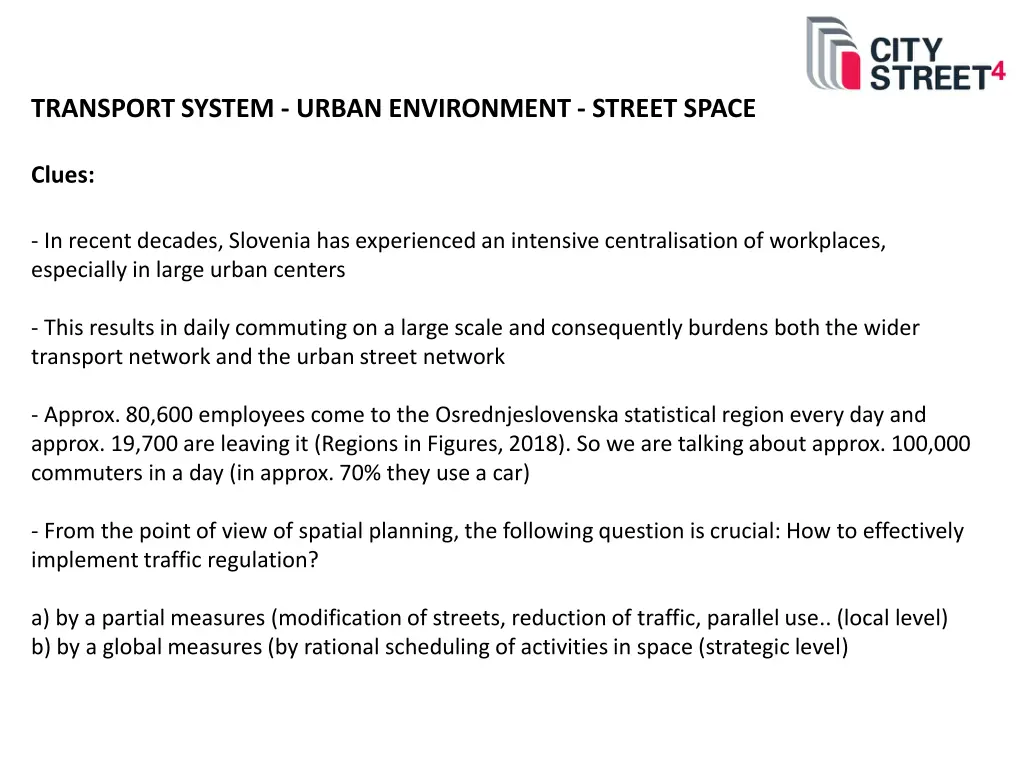transport system urban environment street space