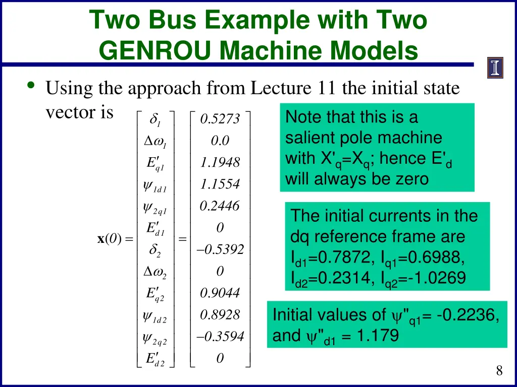two bus example with two genrou machine models 1