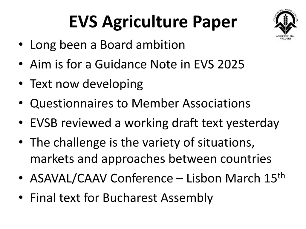 evs agriculture paper long been a board ambition