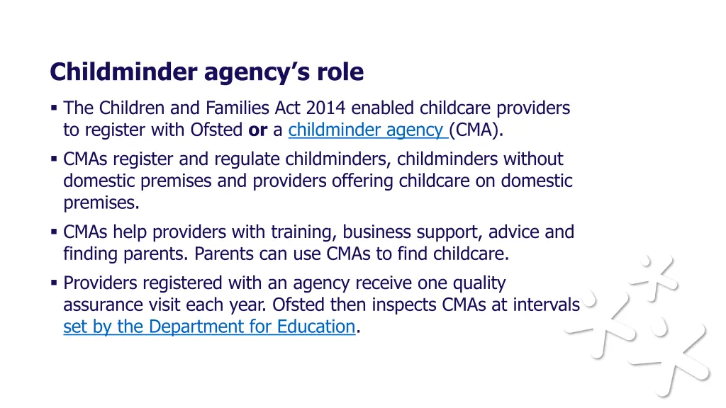childminder agency s role