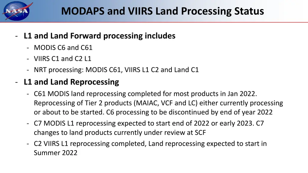 modaps and viirs land processing status