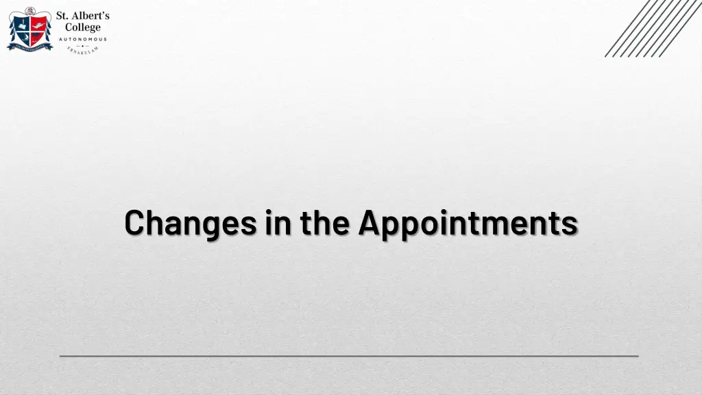 changes in the appointments