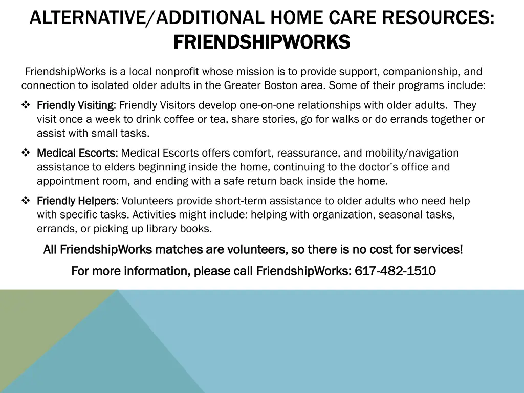 alternative additional home care resources