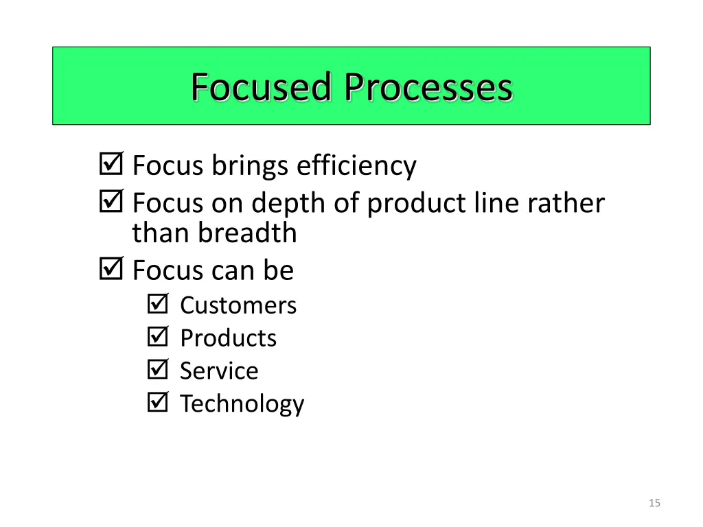 focused processes