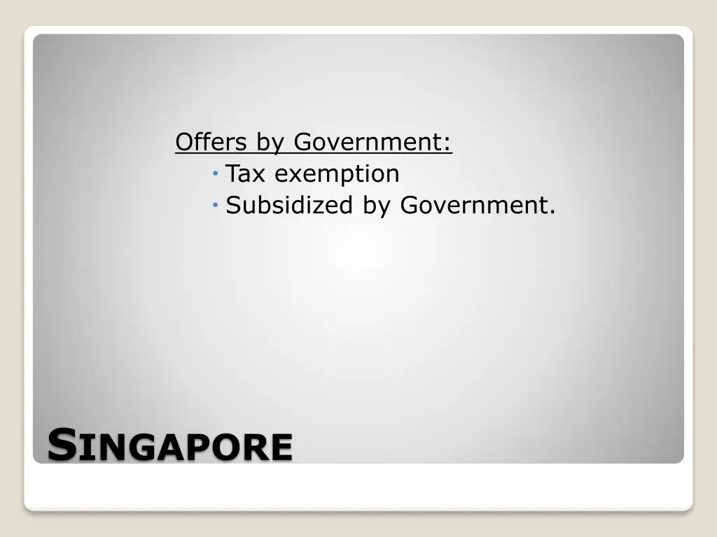 offers by government tax exemption subsidized