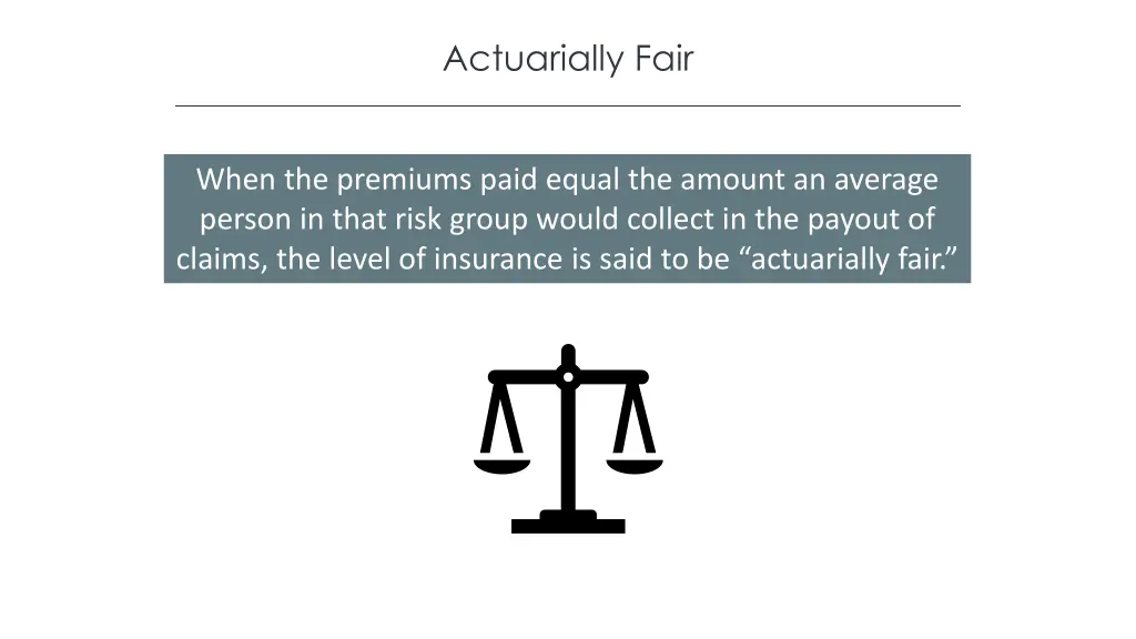 actuarially fair