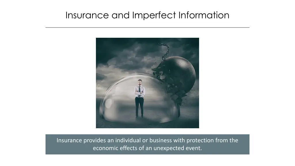 insurance and imperfect information