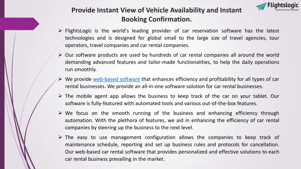 provide instant view of vehicle availability