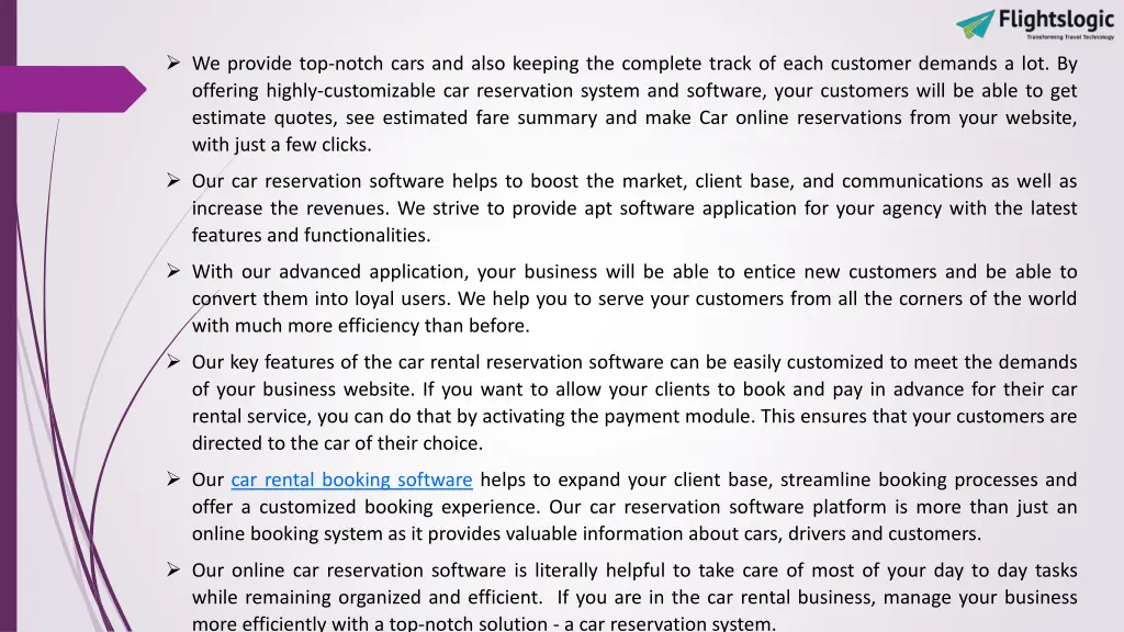 we provide top notch cars and also keeping