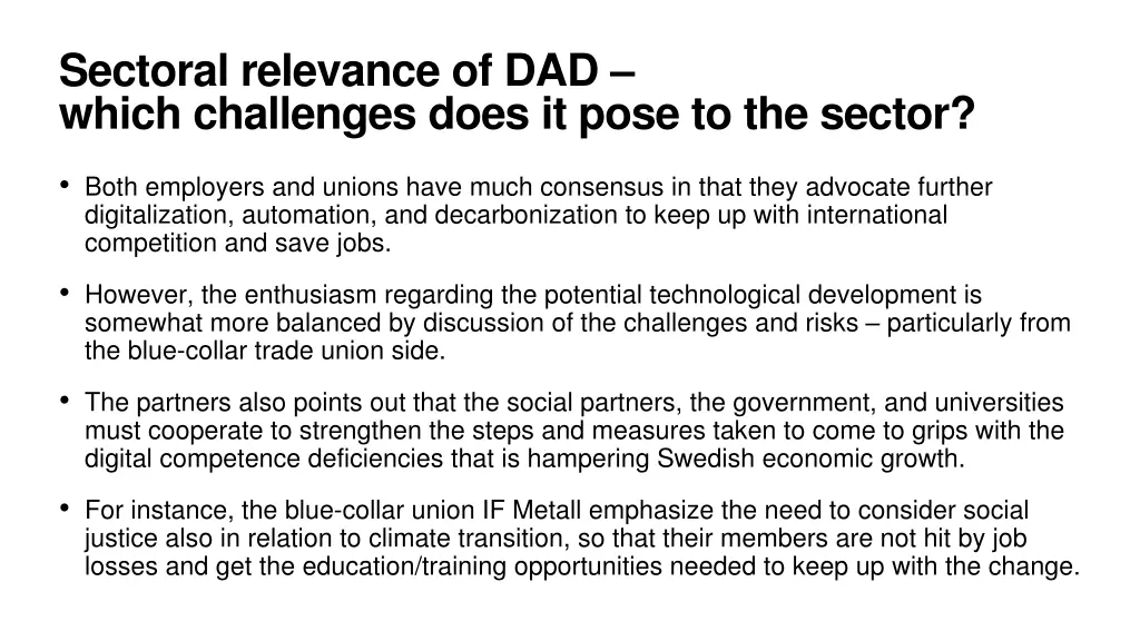 sectoral relevance of dad which challenges does