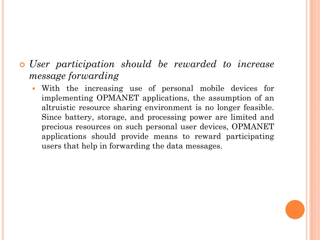 user participation should be rewarded to increase