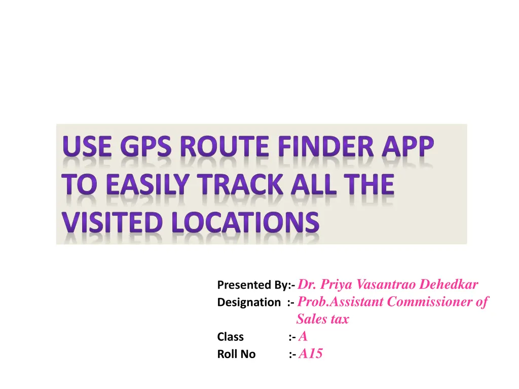 use gps route finder app to easily track