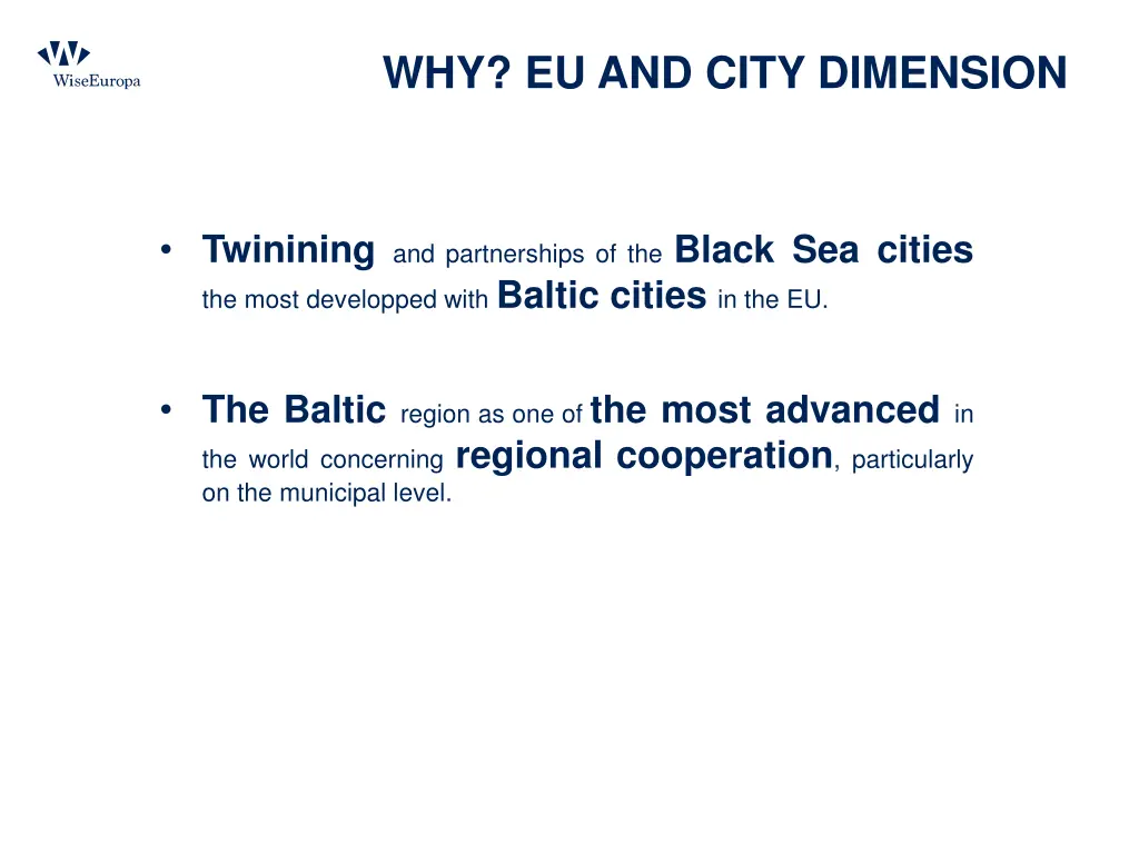 why eu and city dimension
